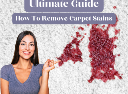 Ultimate Guide How To Remove Carpet Stains